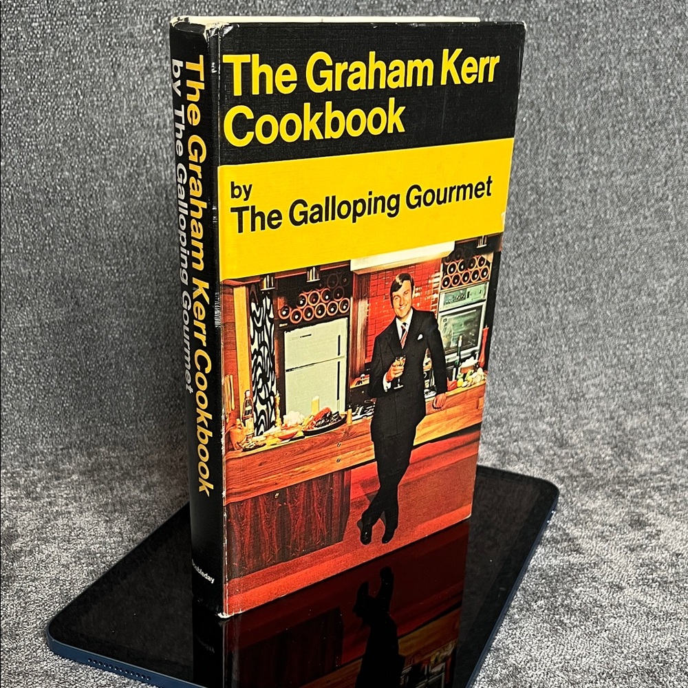 Vintage The Graham Kerr Cookbook by The Galloping Gourmet